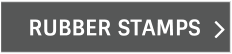RUBBER STAMPS
