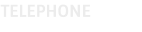 TELEPHONE
